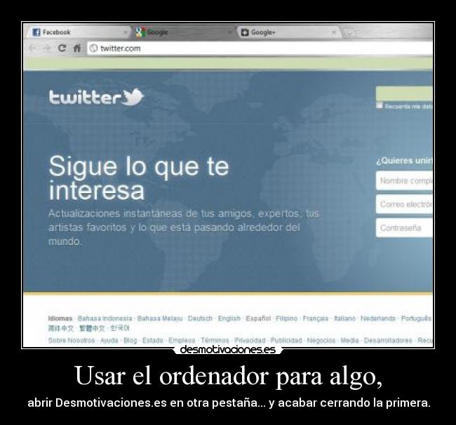 Usar el ordenador para algo, -