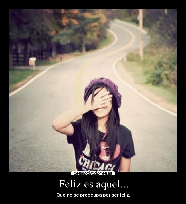 Feliz es aquel... - 