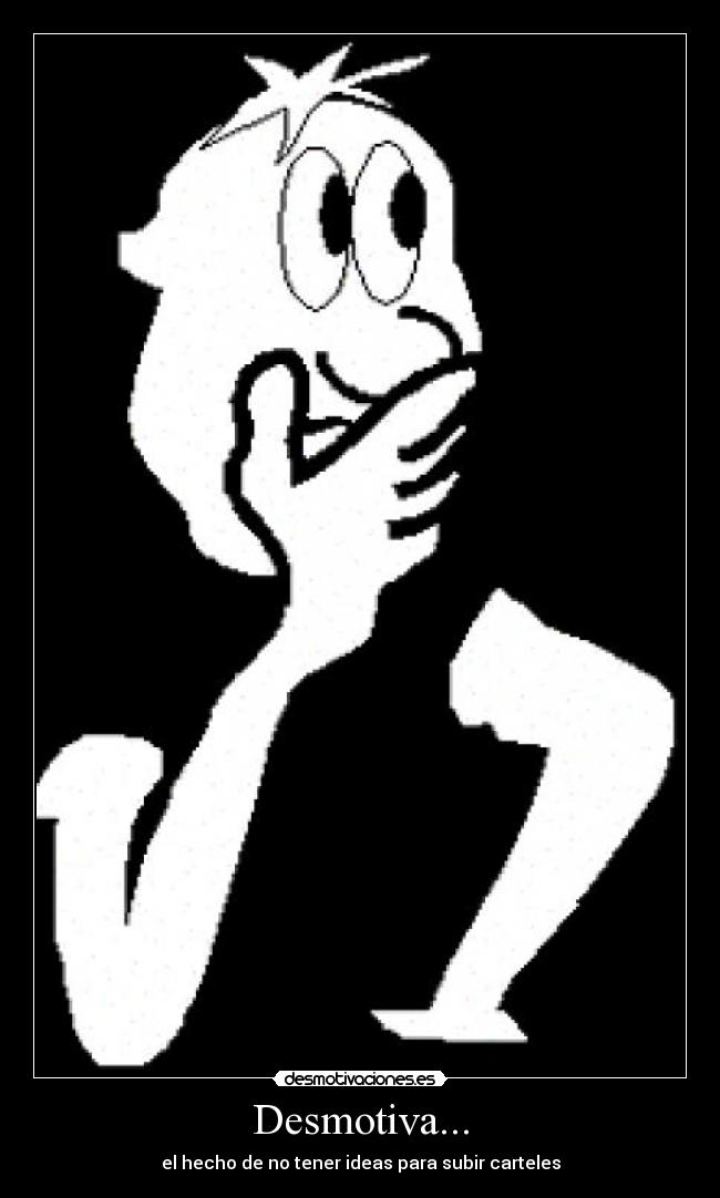 Desmotiva... - 
