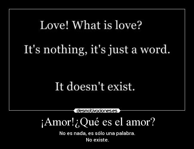 ¡Amor!¿Qué es el amor? -