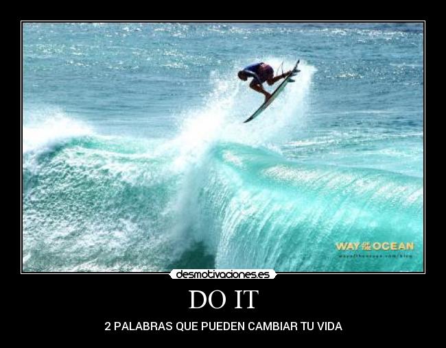 DO IT - 2 PALABRAS QUE PUEDEN CAMBIAR TU VIDA