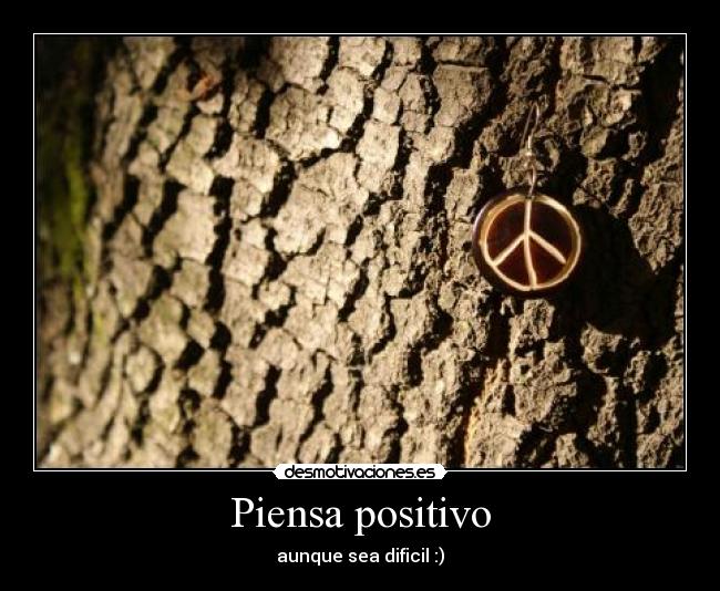Piensa positivo - 
