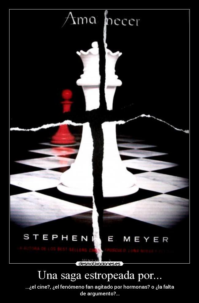 Una saga estropeada por... - ...¿el cine?, ¿el fenómeno fan agitado por hormonas? o ¿la falta de argumento?...