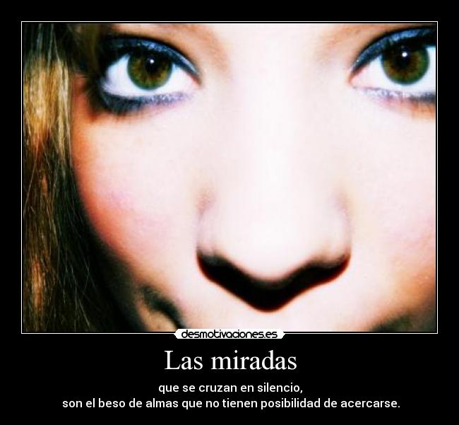 Las miradas -