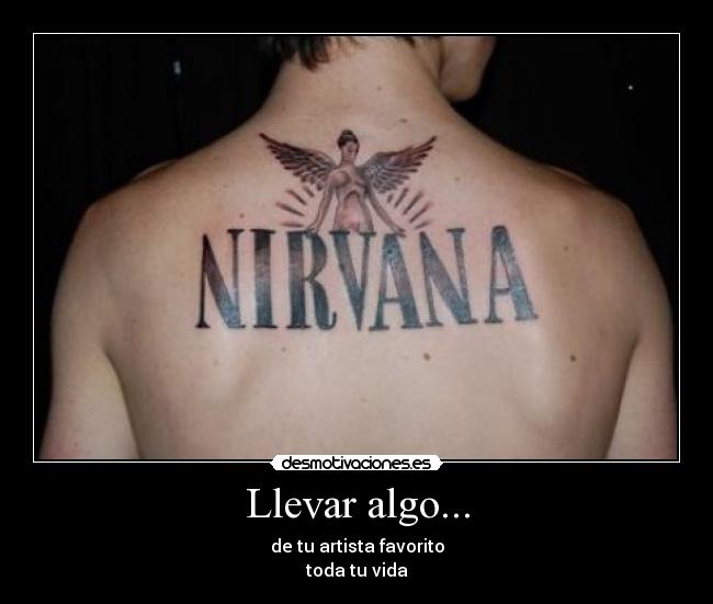 carteles nirvana tatuaje desmotivaciones
