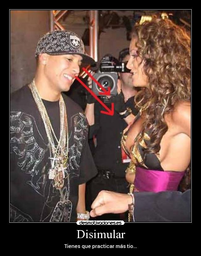 Disimular - Tienes que practicar más tio...