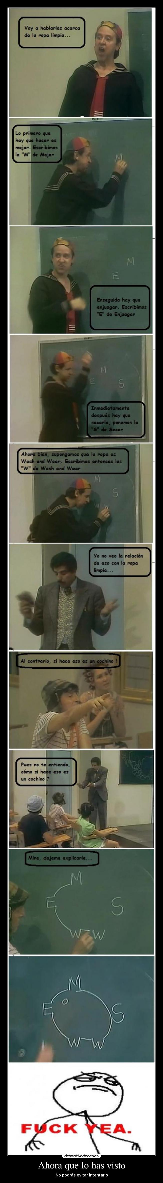 Ahora que lo has visto -