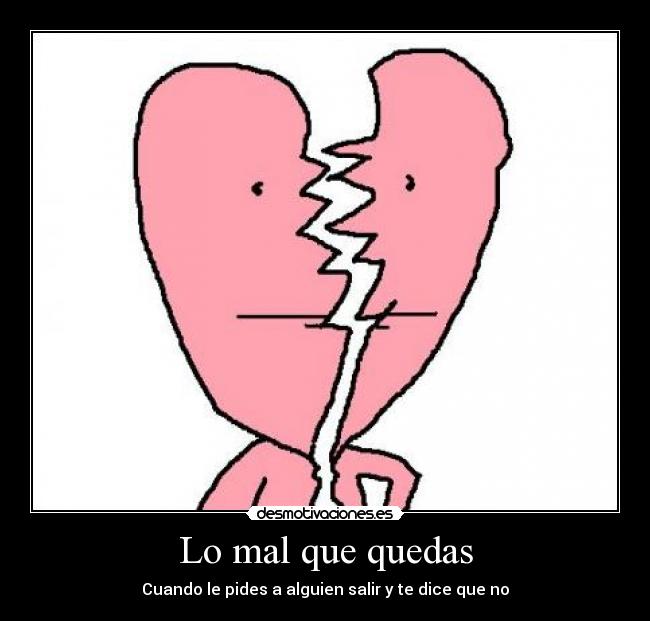 carteles corazon desmotivaciones