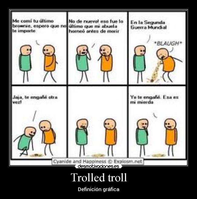 Trolled troll - Definición gráfica
