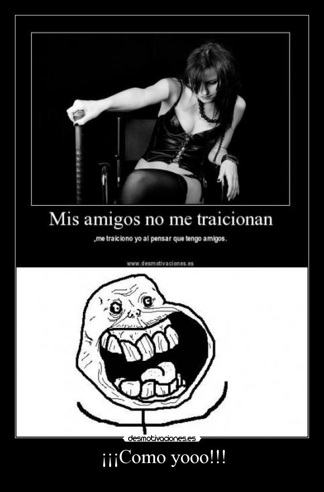 ¡¡¡Como yooo!!! - 