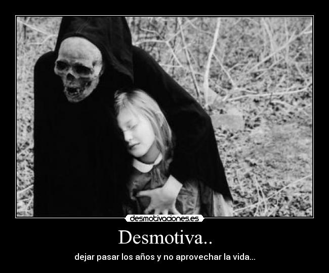 Desmotiva.. -