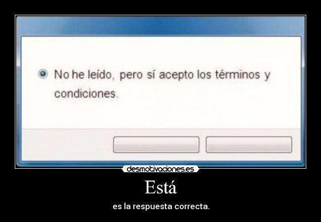 carteles terminos condiciones correcta respuesta desmotivaciones