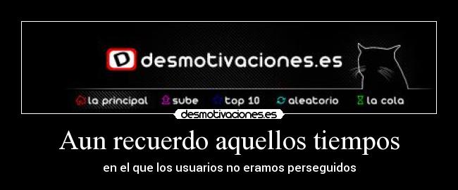 Aun recuerdo aquellos tiempos - 