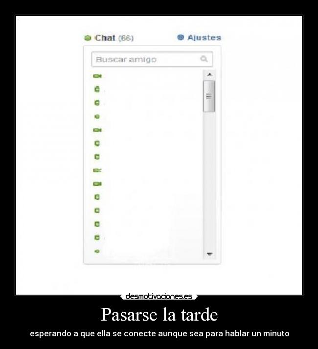 Pasarse la tarde -