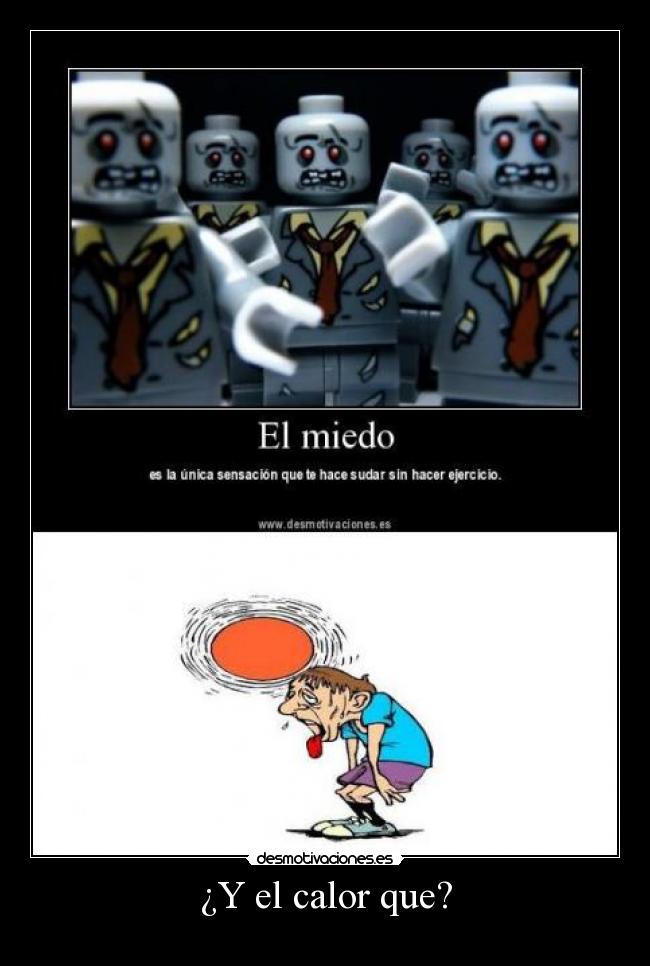 ¿Y el calor que? - 