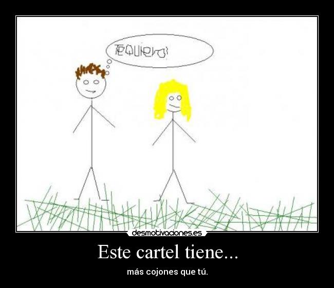 Este cartel tiene... - 