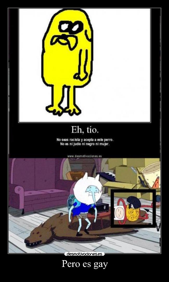Pero es gay - 