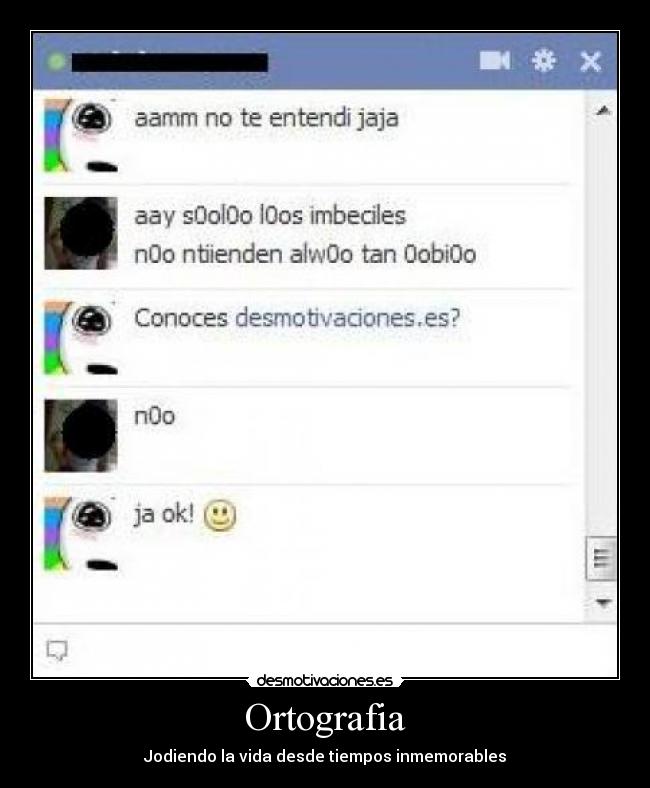 Ortografia - Jodiendo la vida desde tiempos inmemorables