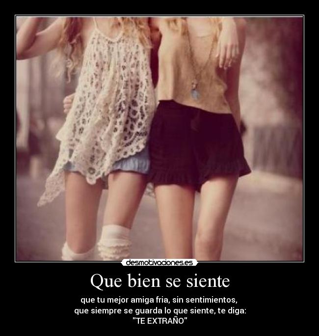 Que bien se siente -