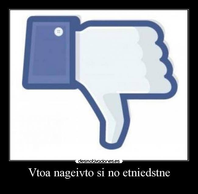 Vtoa nageivto si no etniedstne -