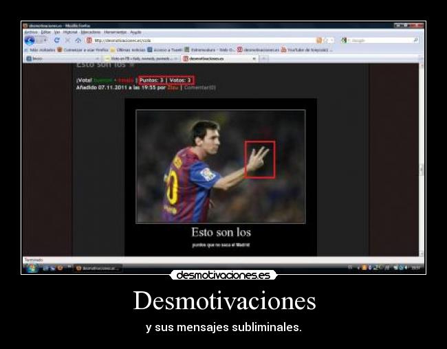Desmotivaciones - y sus mensajes subliminales.
