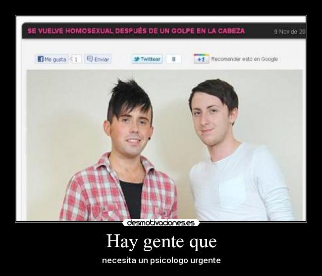 Hay gente que - necesita un psicologo urgente