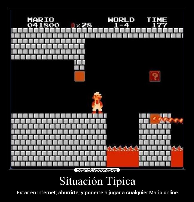 carteles mario online facebook aburrirse situacion tipica online internet desmotivaciones