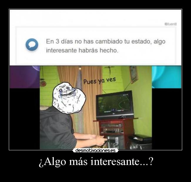 ¿Algo más interesante...? - 