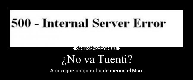 ¿No va Tuenti? -