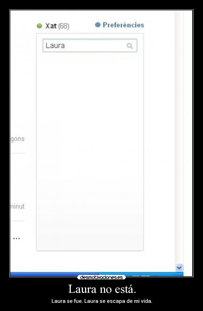 Laura no está. - 