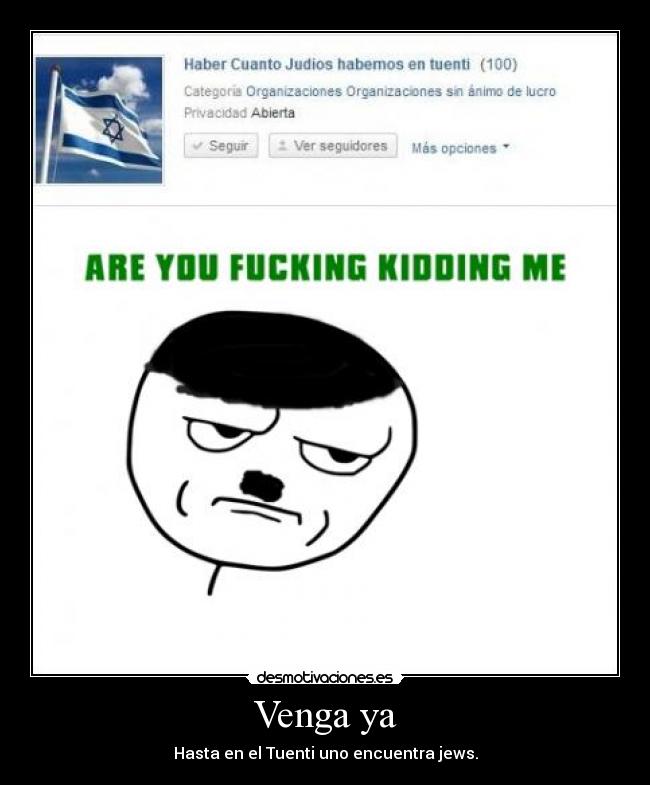 Venga ya - Hasta en el Tuenti uno encuentra jews.