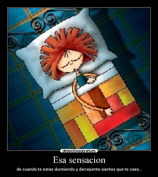 Esa sensacion -