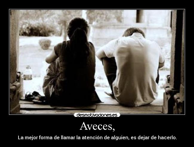 Aveces, -