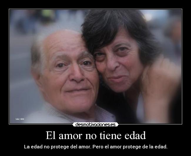 El amor no tiene edad -