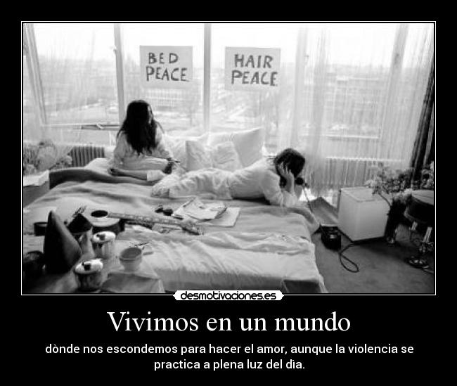 Vivimos en un mundo -