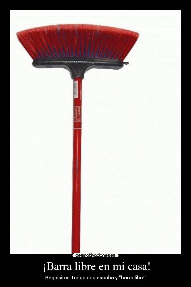 carteles casa barra libre desmotivaciones