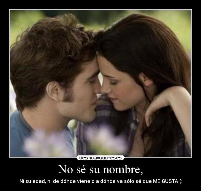 No sé su nombre, - 