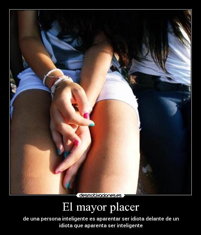 El mayor placer -