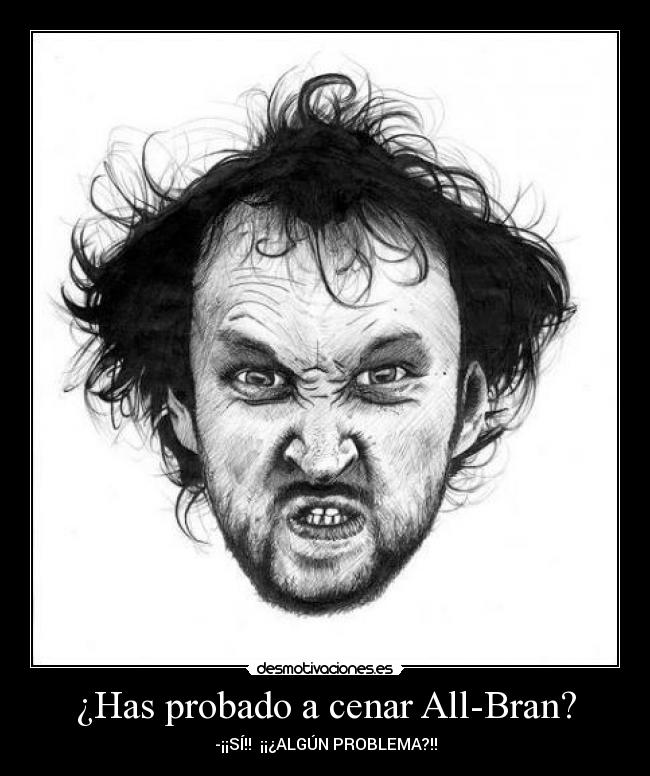 carteles aveces all bran funciona desmotivaciones