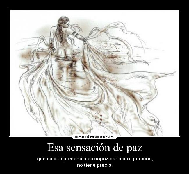 Esa sensación de paz -