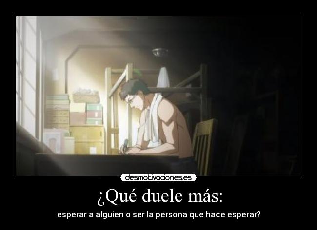 ¿Qué duele más: -