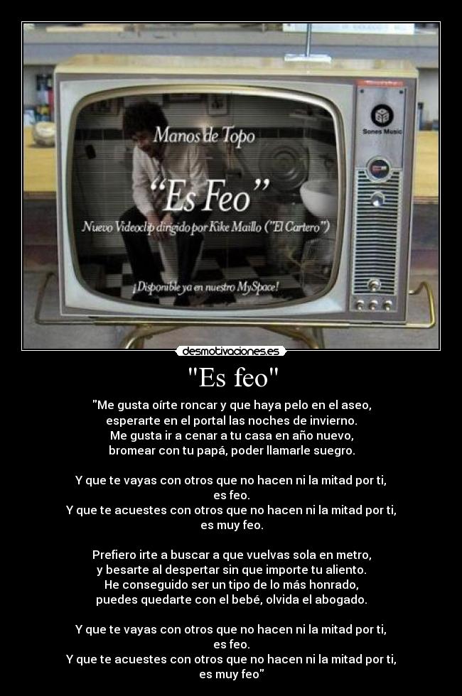 Es feo -