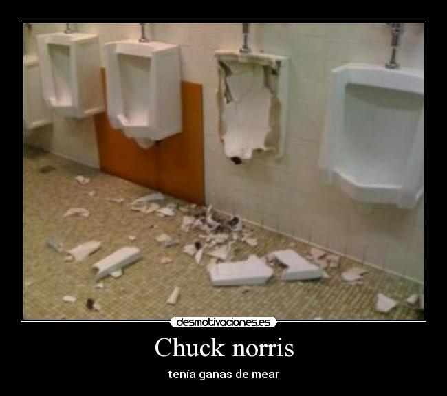 Chuck norris - tenía ganas de mear