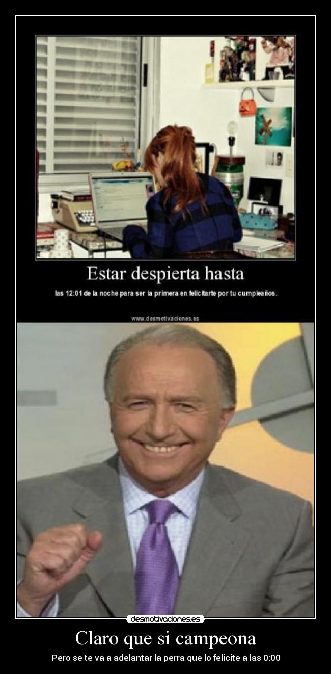 Claro que si campeona -