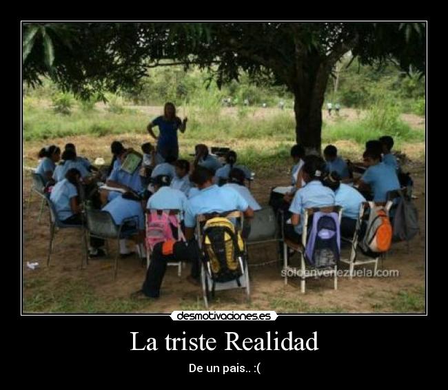 La triste Realidad -