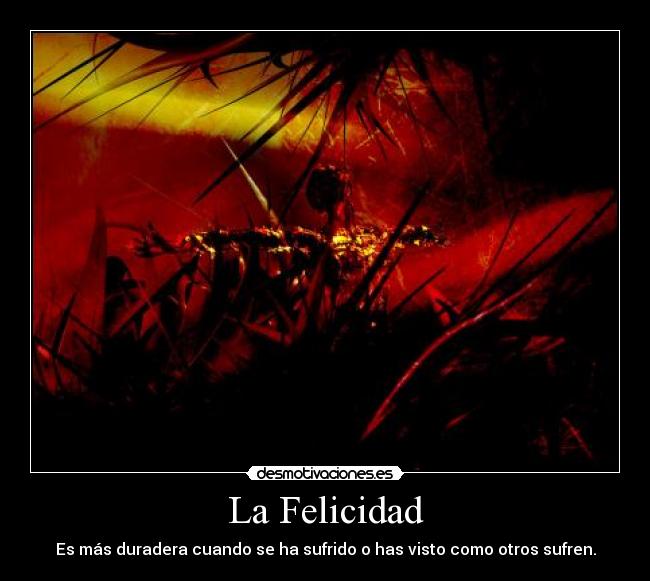 La Felicidad - 