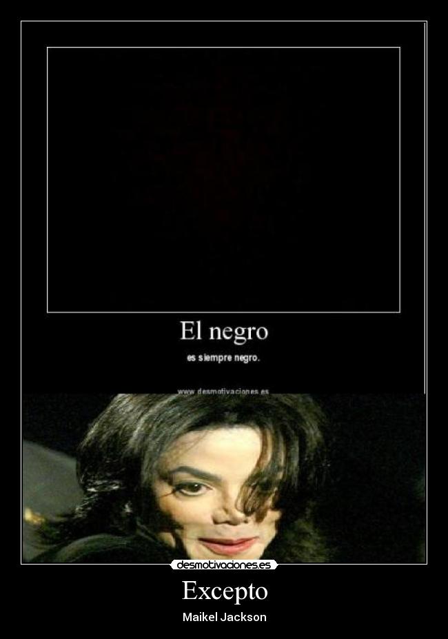 Excepto - Maikel Jackson