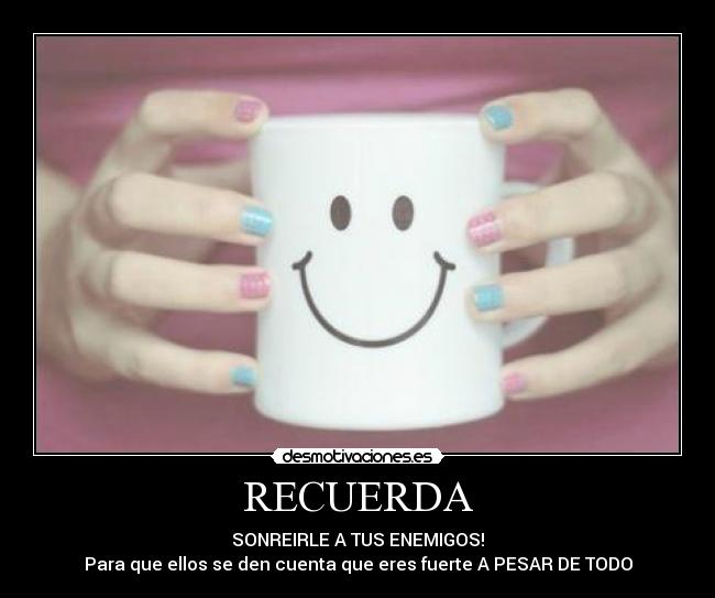 carteles recuerdolo desmotivaciones