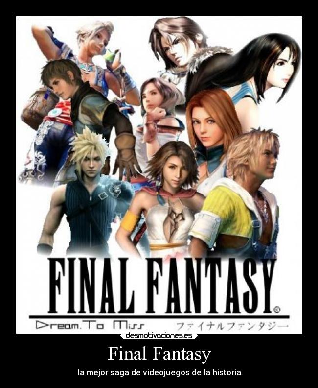 Final Fantasy - la mejor saga de videojuegos de la historia