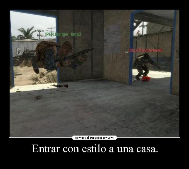 Entrar con estilo a una casa. -